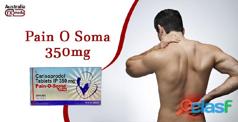 Pain O Soma 350 Tablets | Muscle Relaxant | Australiarxmeds
