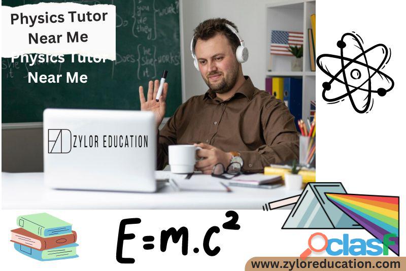 Physics Tutor Near Me | Zylor Education