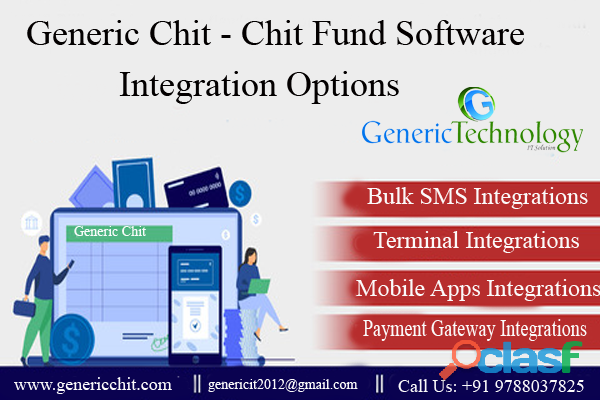 Integration Facilities Genericchit Chit Fund Software