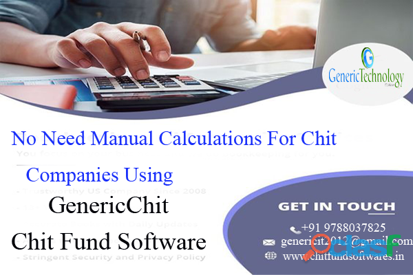 No Manual Calculation Using Genericchit Chit Fund Software