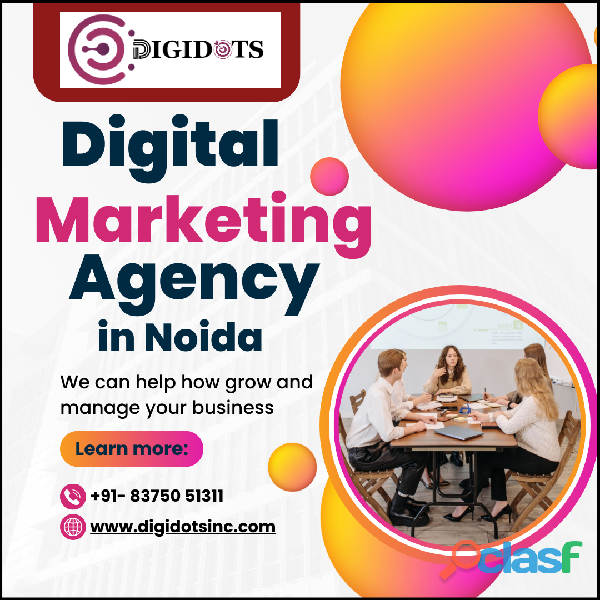 Top Digital Marketing Agencies in Noida Your Guide to