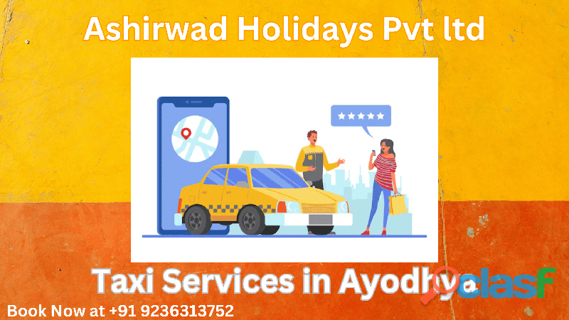 Taxi Service in Ayodhya: Convenient and Reliable Travel with