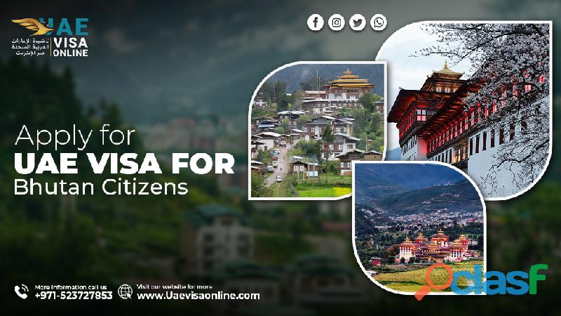 UAE Visa for Bhutanese Citizens – Apply for 14, 30, or 60